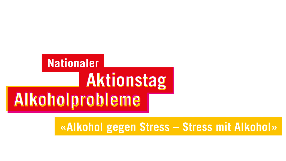Text: Nationaler Aktionstag Alkoholprobleme. Alkohol gegen Stress - Stress mit Alkohol