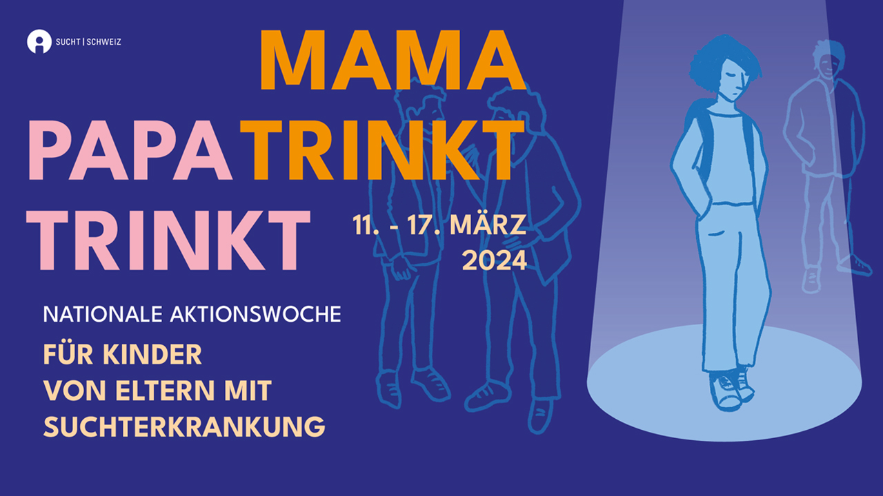 Zeichnung eines Jugendlichen im Scheinwerferlicht. Um ihn herum stehen drei Erwachsene, die ihn nicht bemerken. Dazu der Text: Mama trinkt. Papa trinkt. Nationale Aktionswoche für Kinder von Eltern mit Suchterkrankung, 11. bis 17. März 2024.