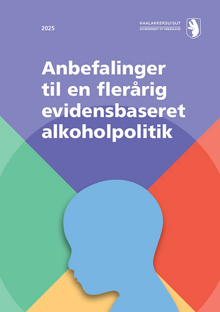 Titelseite 'Anbefalinger til en flerårig evidensbaseret alkoholpolitik'.