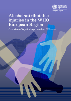 Alcohol-attributable injuries in the WHO European Region: overview of key findings based on 2019 -0