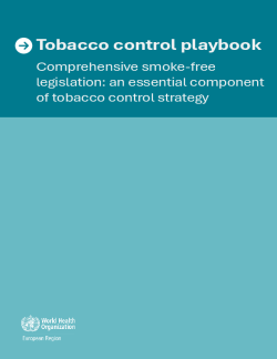 comprehensive-smoke-free-legislation-an-essential-component-of-tobacco-control-strategy